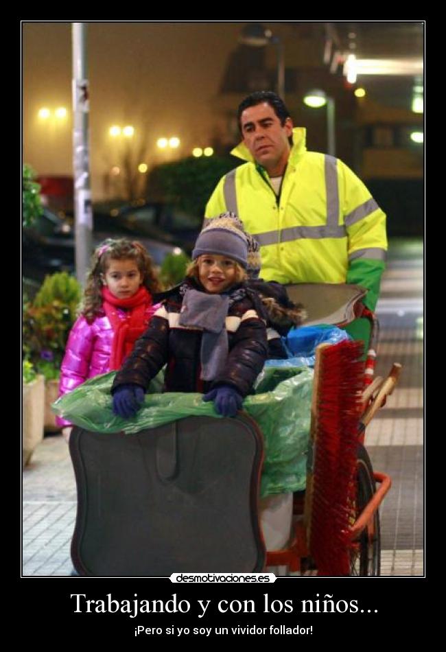 Trabajando y con los niños... -