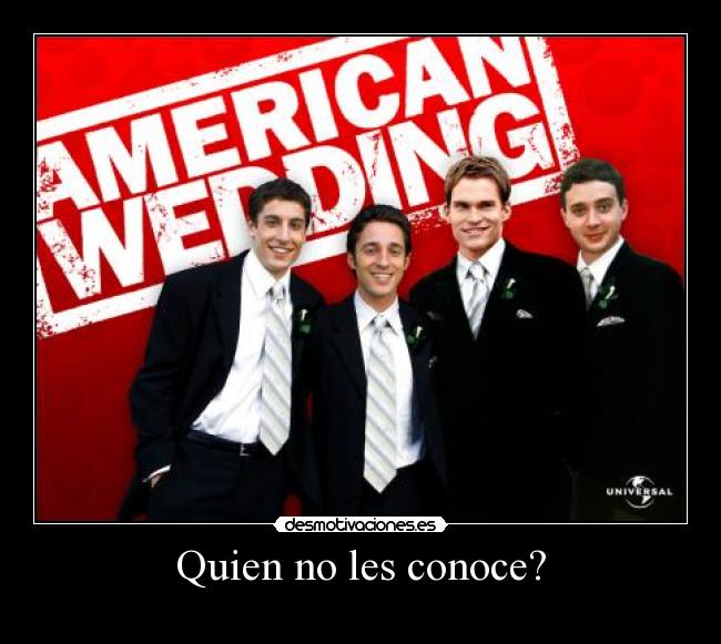 Quien no les conoce? - 