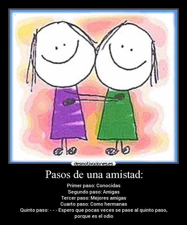 Pasos de una amistad: - 