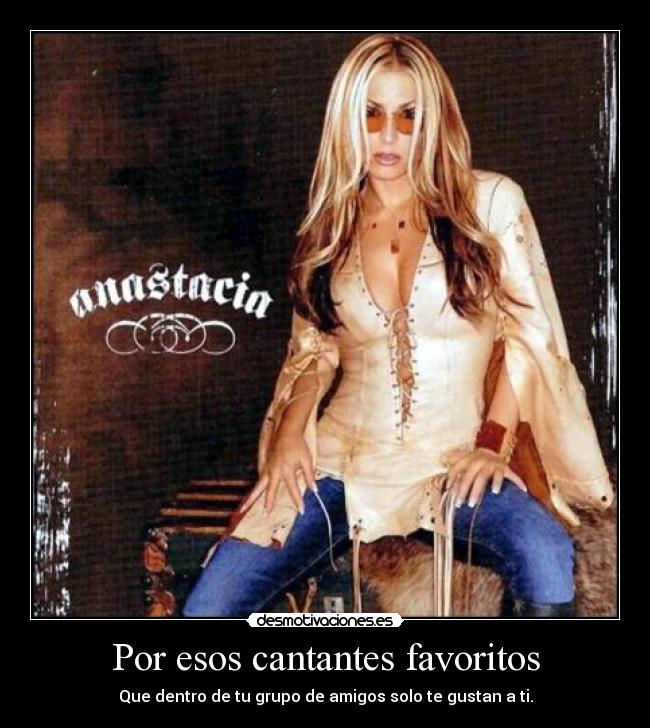Por esos cantantes favoritos -