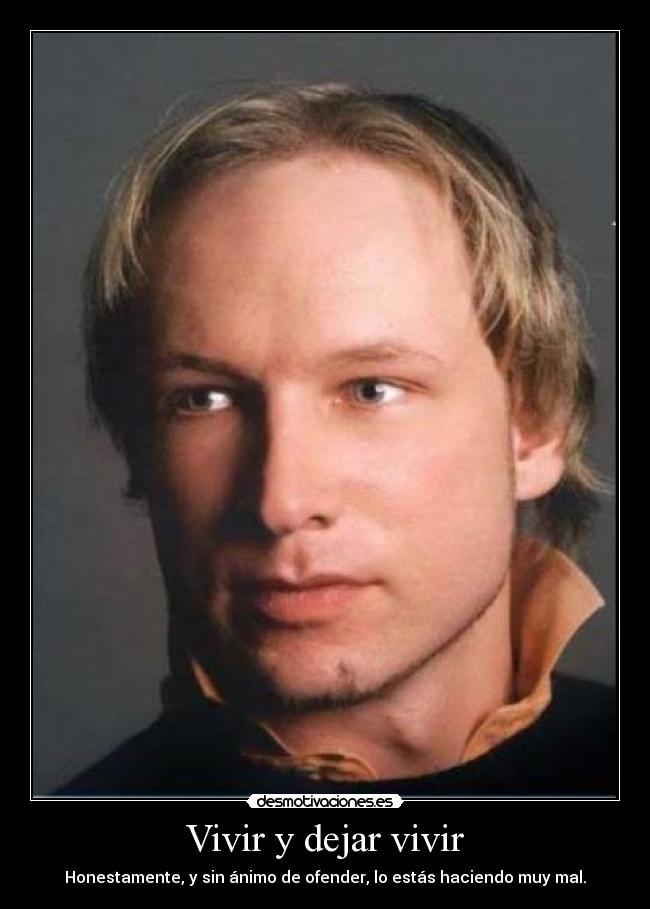 carteles vivir asesinato mal desmotivaciones