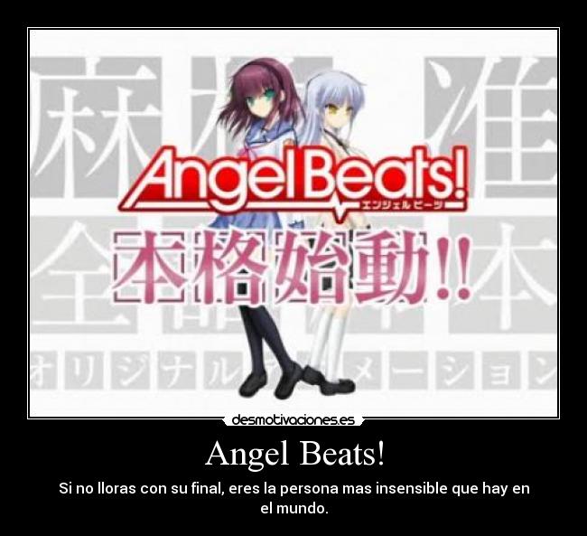 Angel Beats! - Si no lloras con su final, eres la persona mas insensible que hay en el mundo.