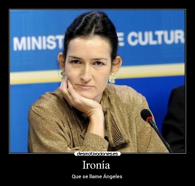 Ironía - Que se llame Ángeles