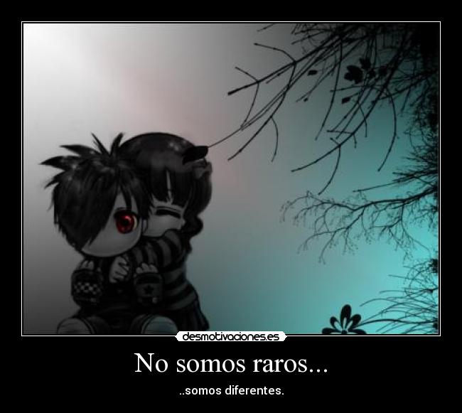 No somos raros... - 