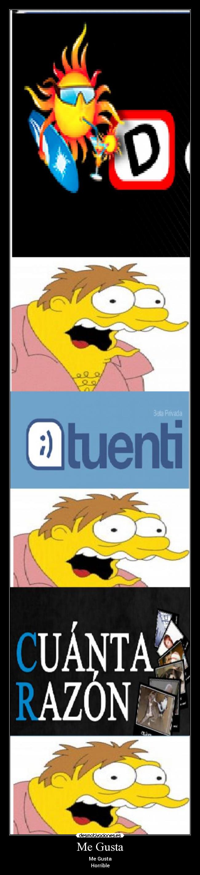 Me Gusta - Me Gusta
Horrible