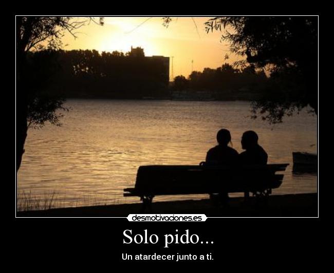Solo pido... - 