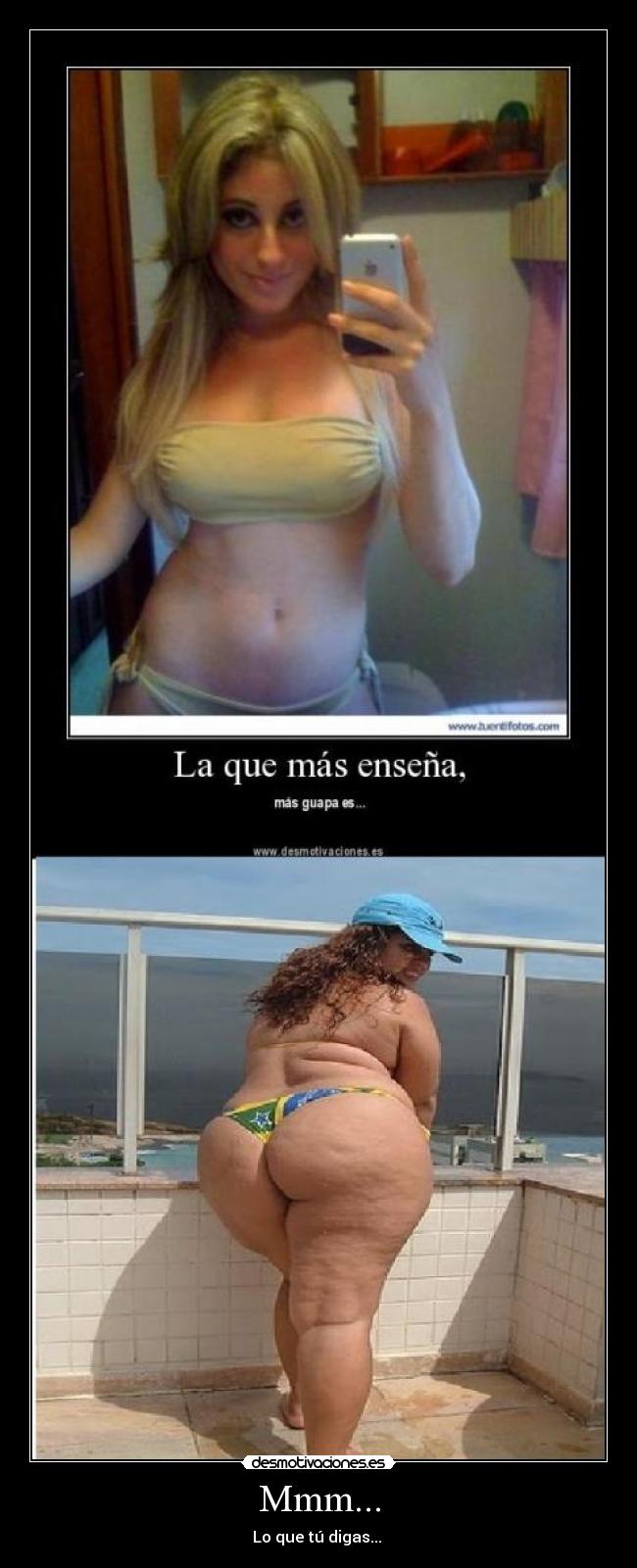 Mmm... - Lo que tú digas... 