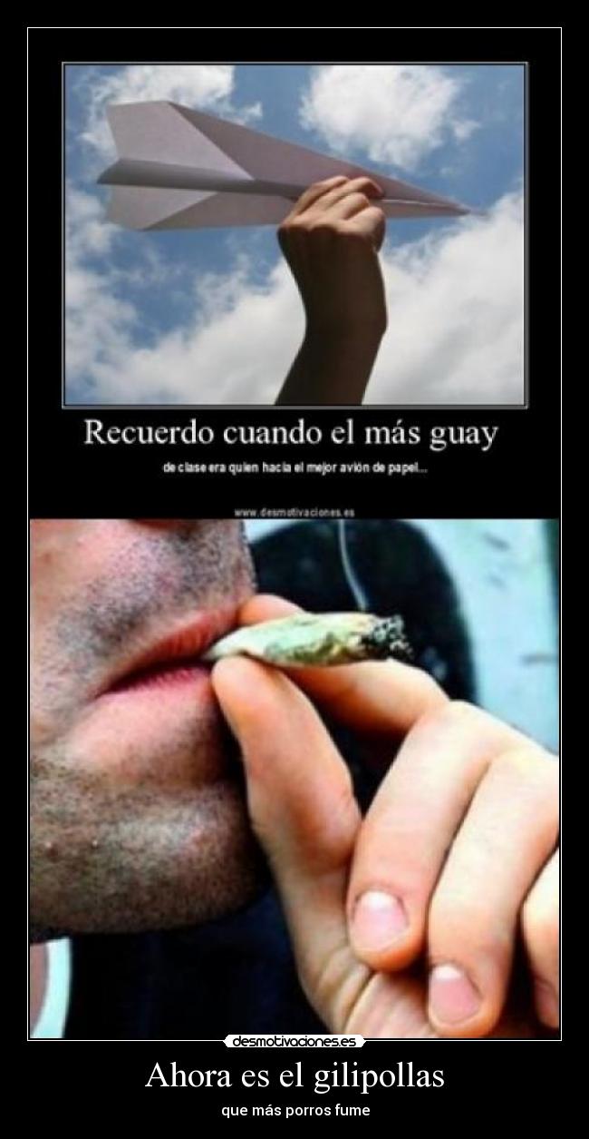 Ahora es el gilipollas - 