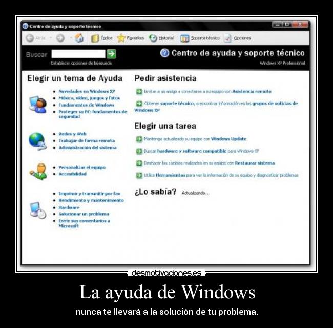 carteles ayuda ayuda windows nunca solucion problema desmotivaciones