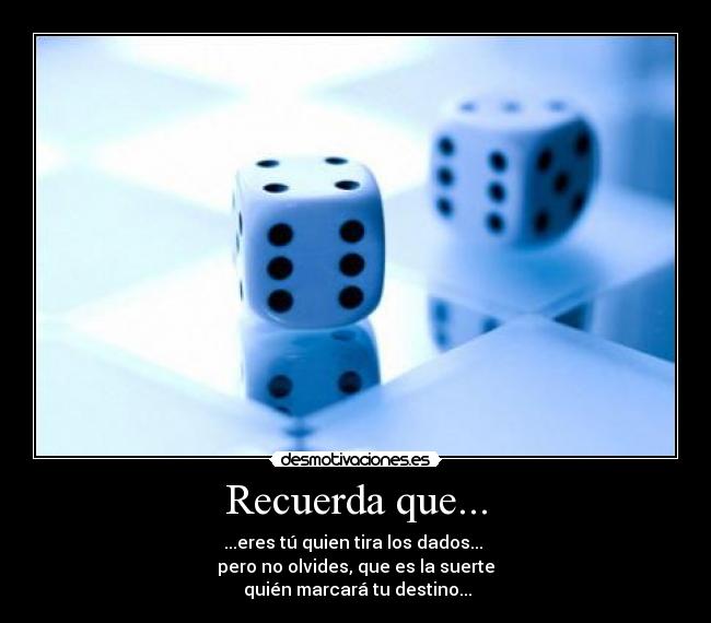 Recuerda que... -