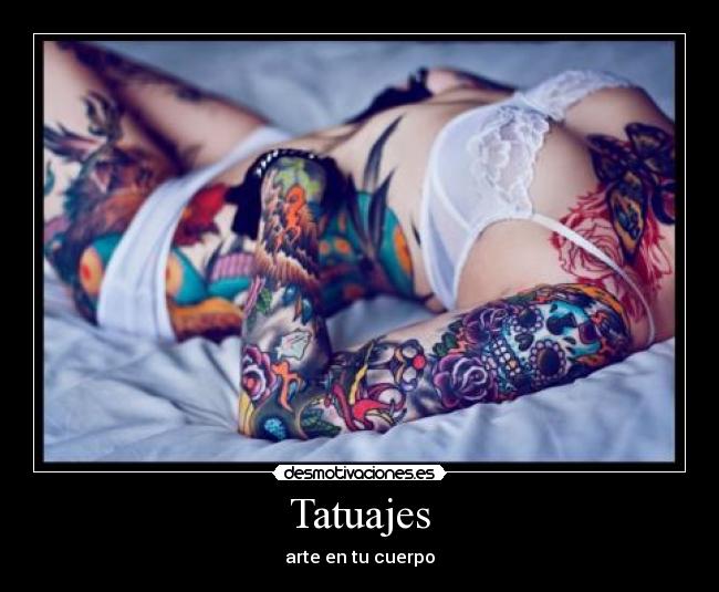 Tatuajes - arte en tu cuerpo