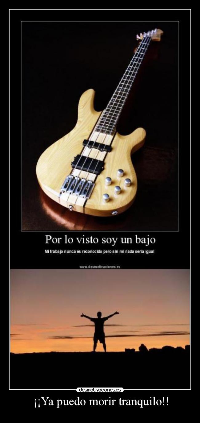 ¡¡Ya puedo morir tranquilo!! -