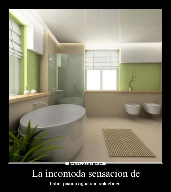 carteles pisar agua con calcetin desmotivaciones