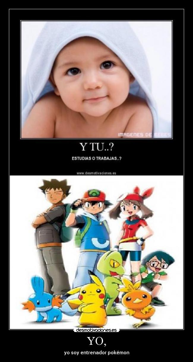 carteles pokemon entrenadoryo desmotivaciones