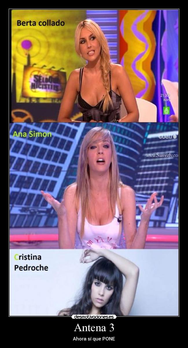 Antena 3 - Ahora sí que PONE