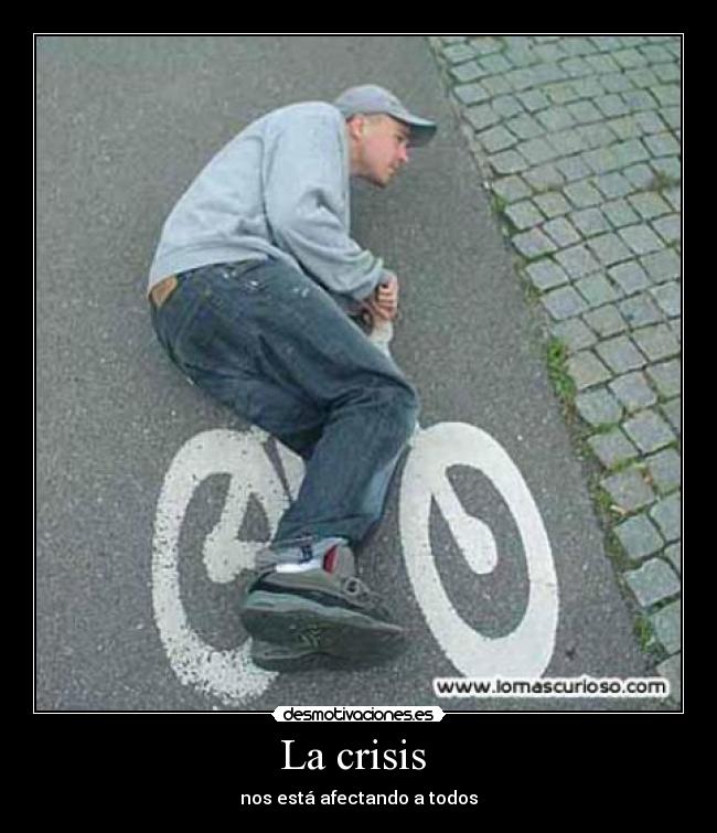 La crisis -
