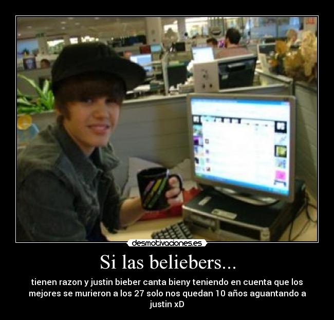 Si las beliebers... - 