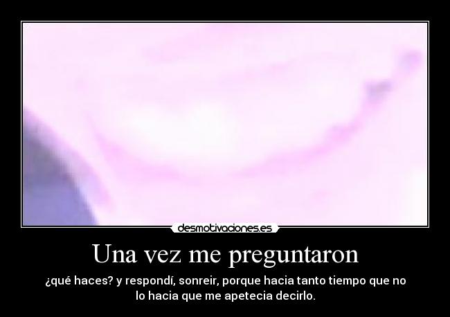 carteles una vez preguntaron desmotivaciones