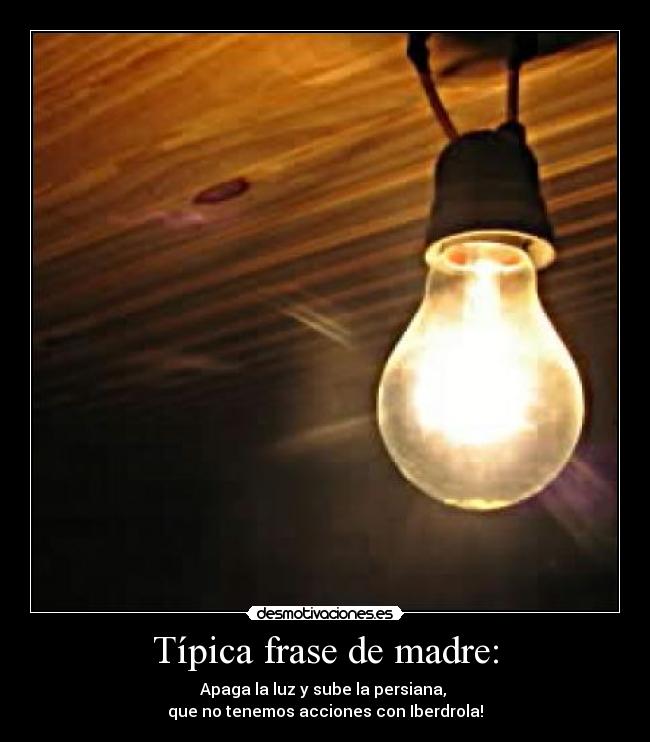 carteles madre bombilla desmotivaciones