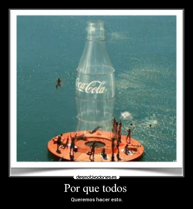 carteles por que todos desmotivaciones