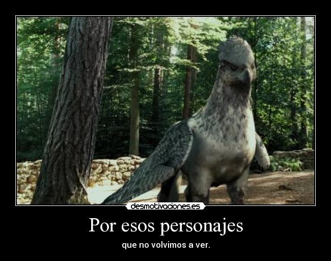 Por esos personajes -