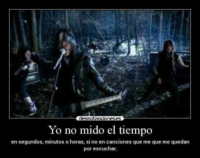 Yo no mido el tiempo -