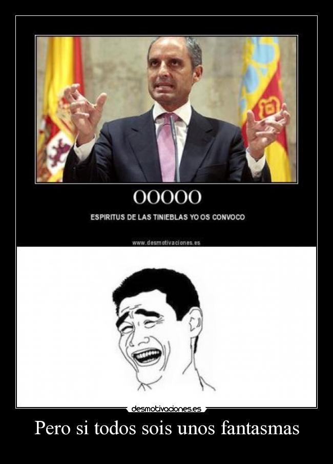 Pero si todos sois unos fantasmas - 