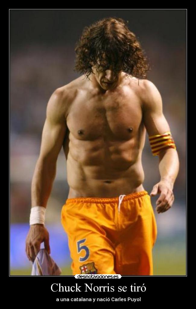 Chuck Norris se tiró - a una catalana y nació Carles Puyol