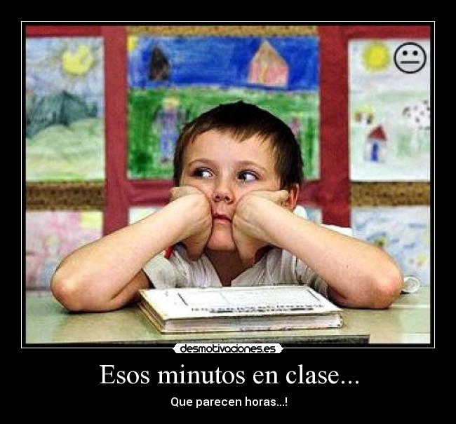 Esos minutos en clase... -