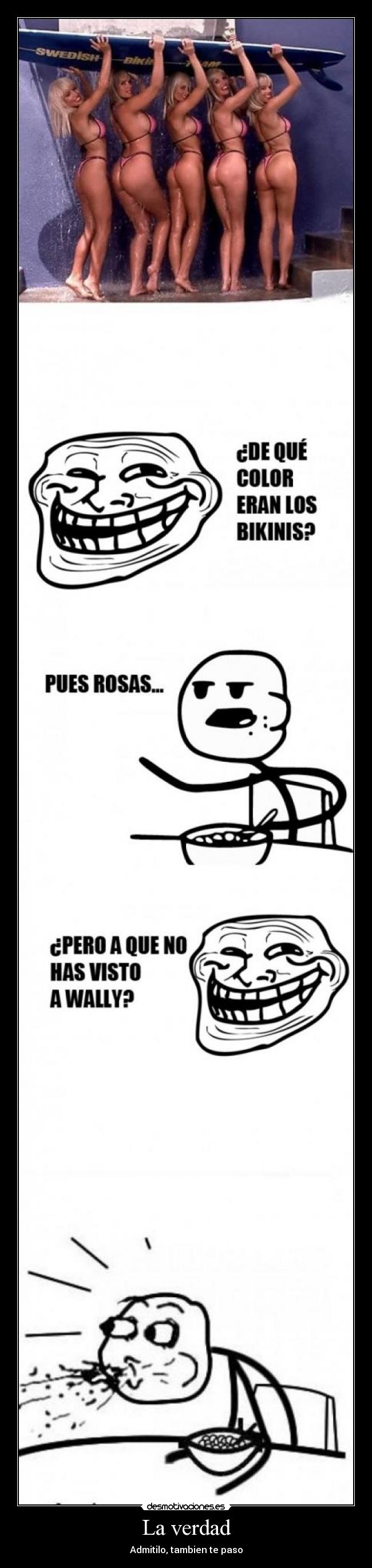 La verdad - Admitilo, tambien te paso