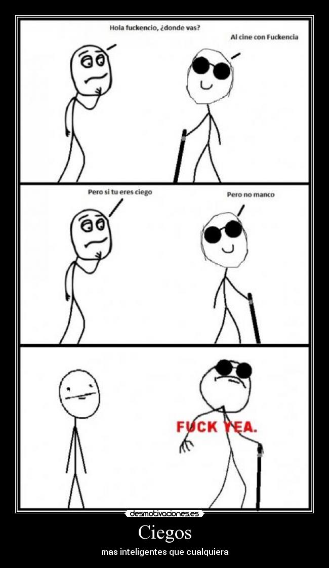 Ciegos - 