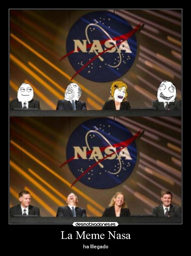 La Meme Nasa - ha lllegado