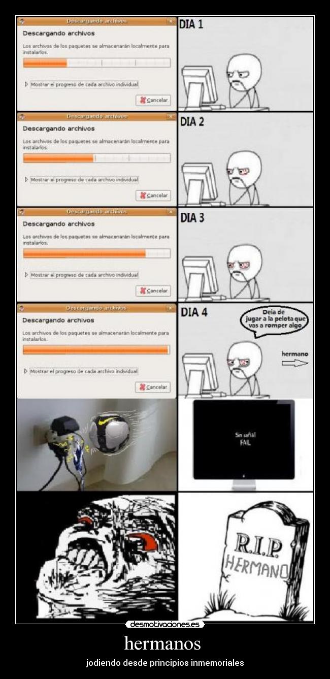 hermanos - jodiendo desde principios inmemoriales