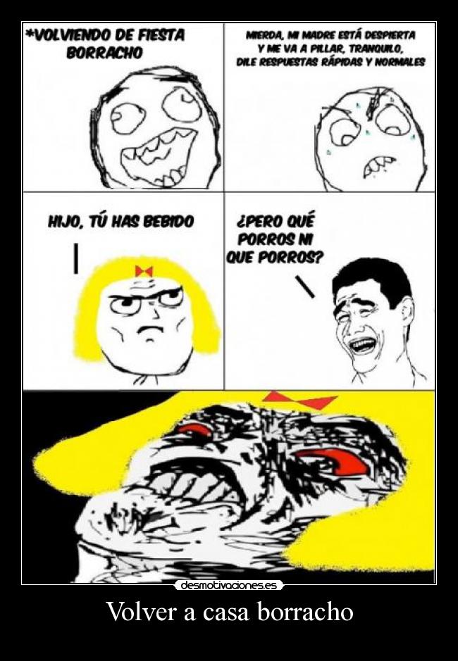 Volver a casa borracho -