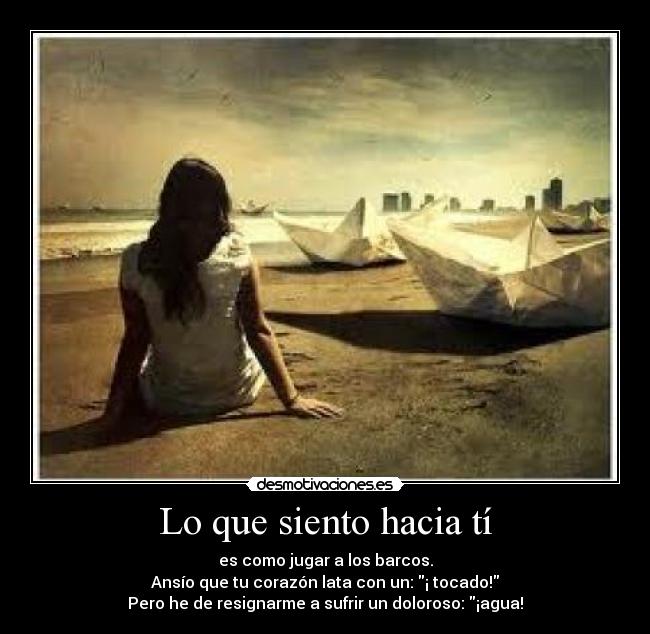 Lo que siento hacia tí -