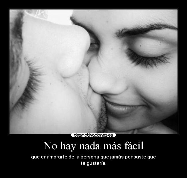 No hay nada más fácil -
