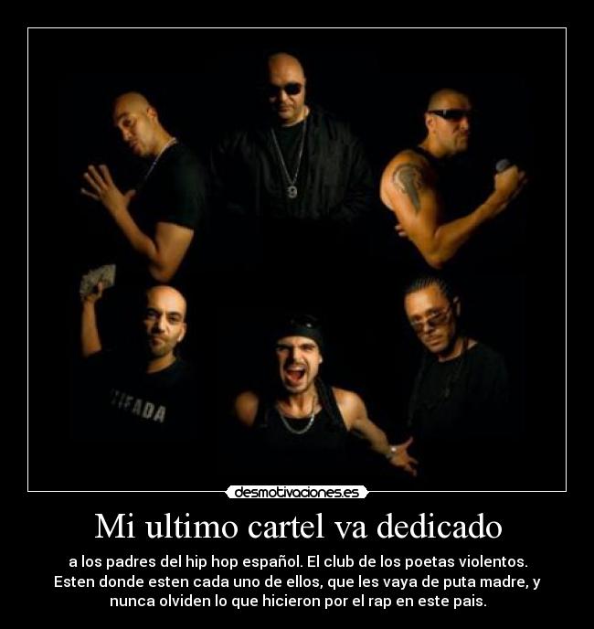 Mi ultimo cartel va dedicado - 