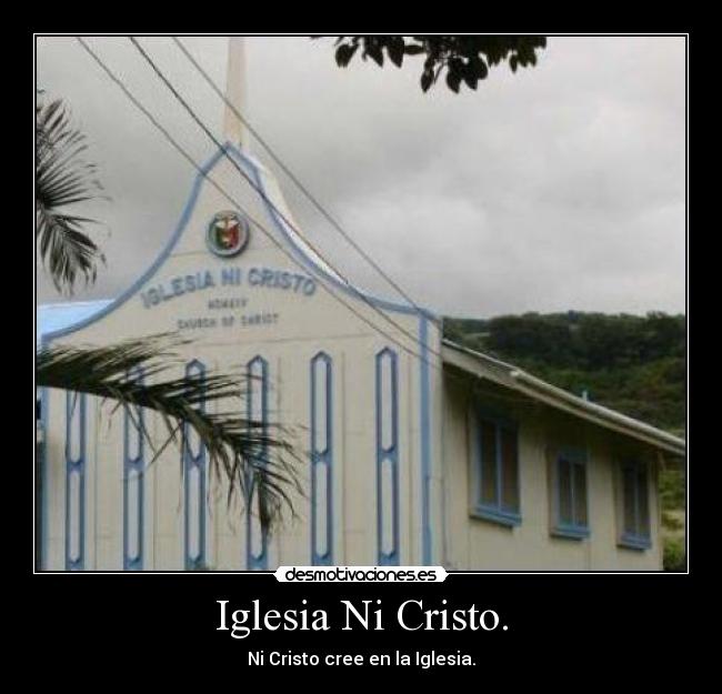Iglesia Ni Cristo. -