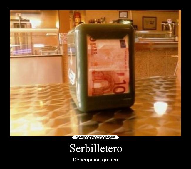 Serbilletero -