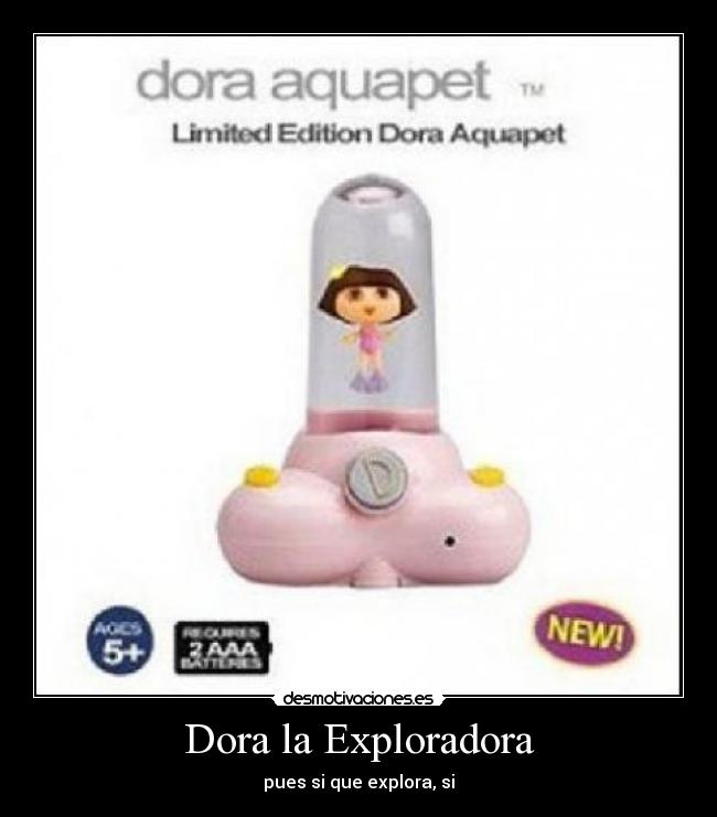 Dora la Exploradora - pues si que explora, si