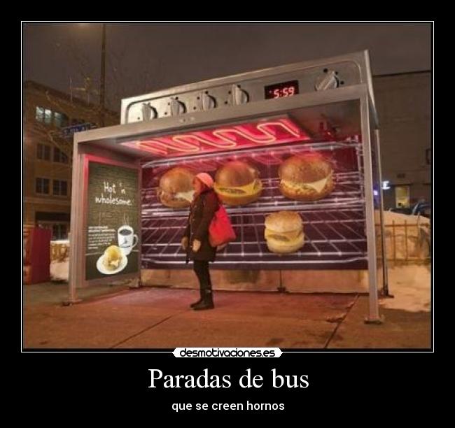 Paradas de bus - que se creen hornos