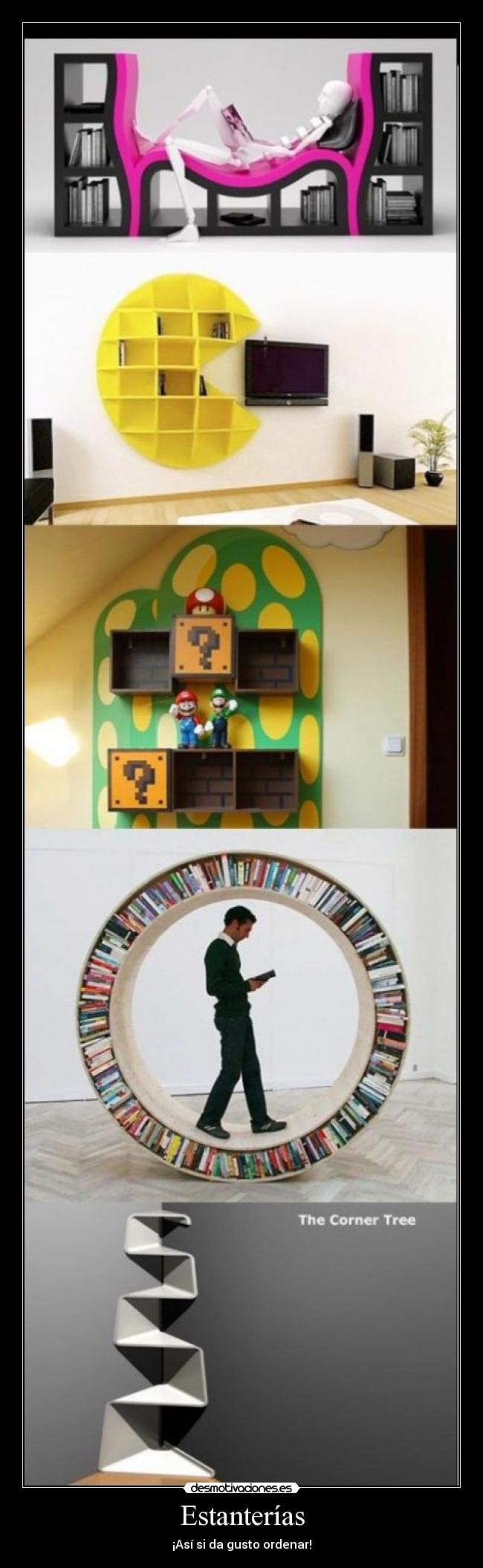Estanterías - ¡Así si da gusto ordenar!