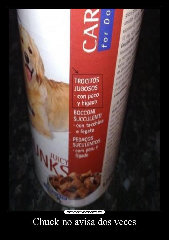 Chuck no avisa dos veces -
