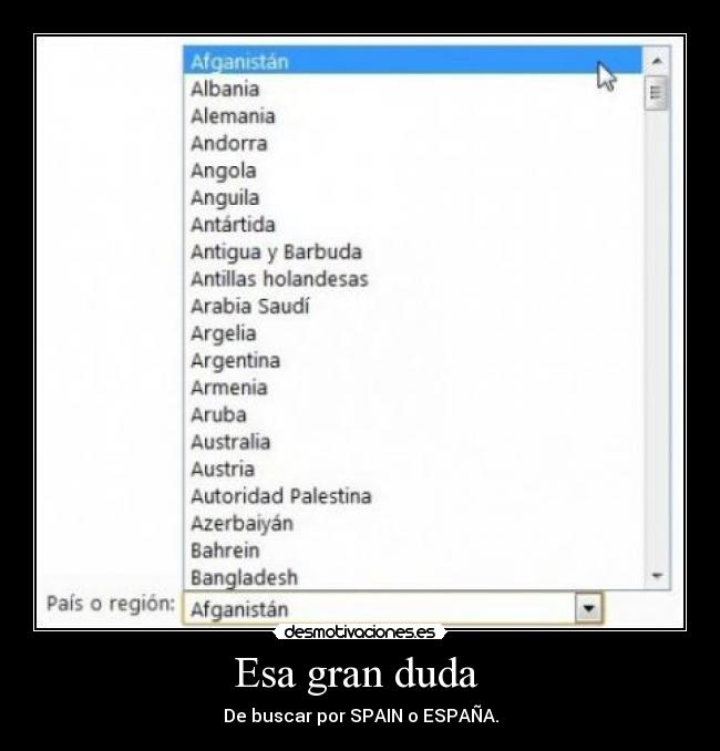 Esa gran duda -