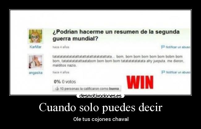 Cuando solo puedes decir - Ole tus cojones chaval