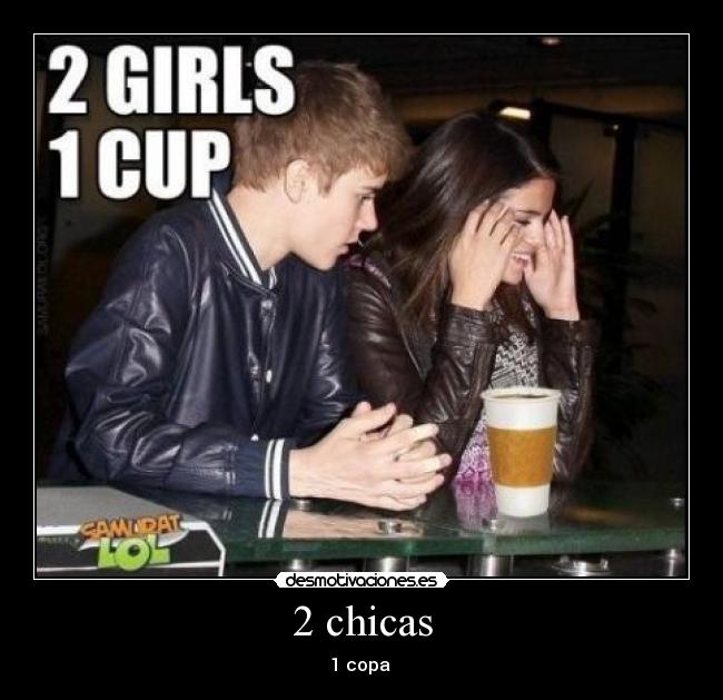 2 chicas - 1 copa 