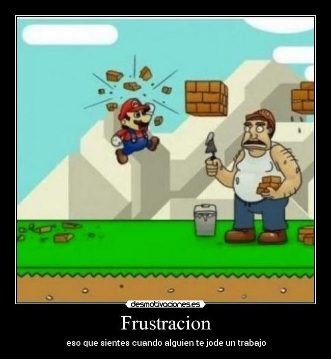 Frustracion - 