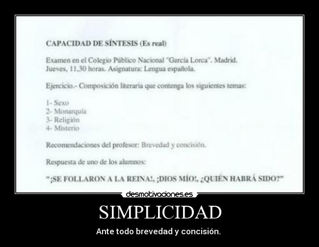 SIMPLICIDAD - Ante todo brevedad y concisión.