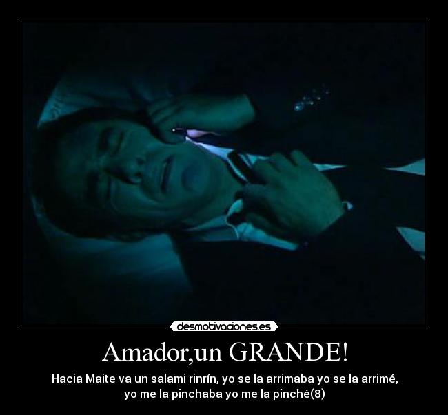 Amador,un GRANDE! -