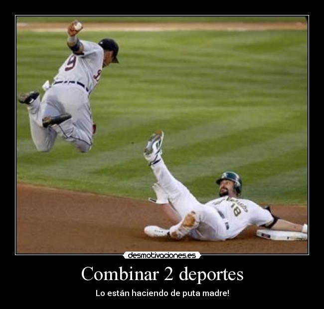 Combinar 2 deportes -